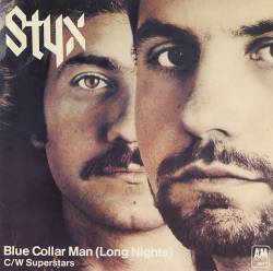 Styx : Blue Collar Man (Long Nights)